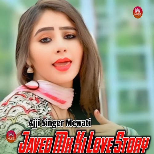 Javed Mk Ki Love Story