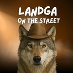Landga on the Street