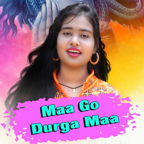 Maa Go Durga Maa