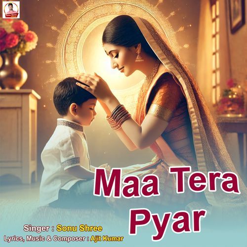 Maa Tera Pyar