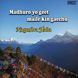 Madhuro Yo Geet Maile Kin Gaechu