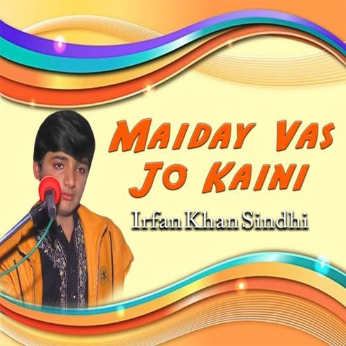 Maiday Vas Jo Kaini