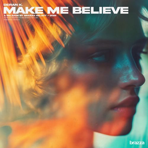 Make Me Believe (Extended Mix)