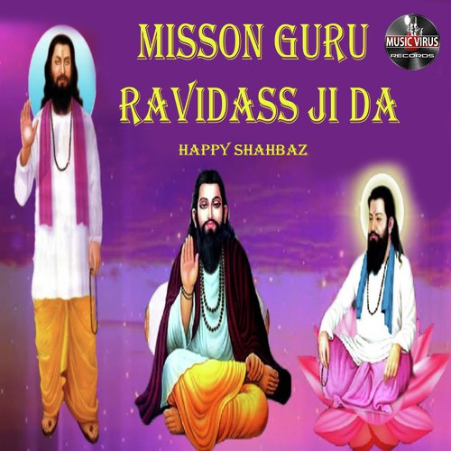 Misson Guru Ravidass Ji Da