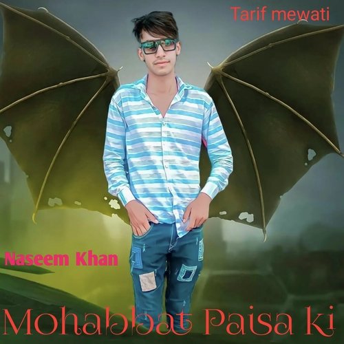 Mohabbat Paisa Ki