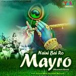 Naini Bai Ro Mayro (Jhuravo Geet)