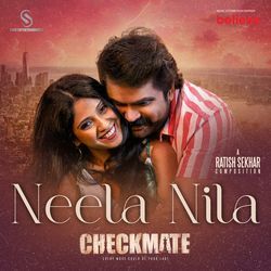 Neela Nila Azhakayitha (From &quot;Checkmate&quot;)-AAExckZqcGM