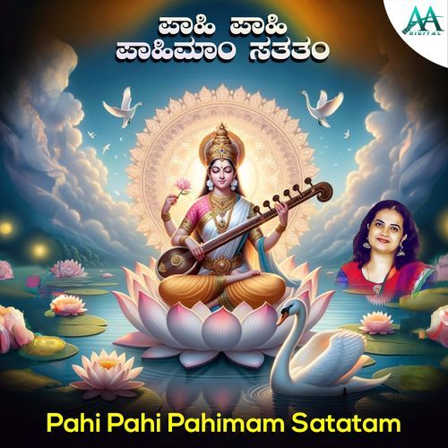 Pahi Pahi Pahimam Satatam