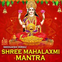 Shree Mahalaxmi Mantra-BiIJeiJITUs