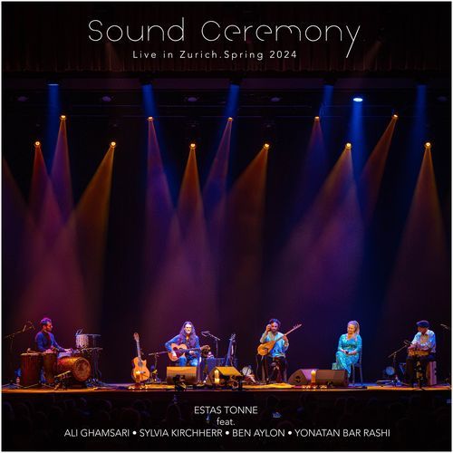 Sound Ceremony (Live in Zurich, Spring 2024)