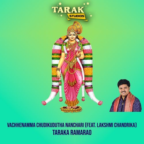 Vachhenamma Chudikudutha Nanchari