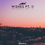 Wishes, Pt. 2 artwork