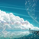 Your Lie in April