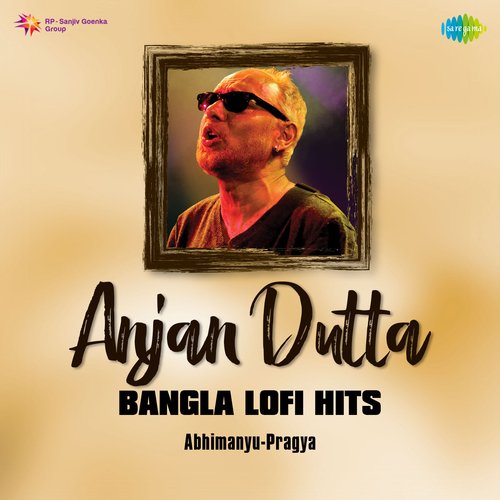 Anjan Dutta Bangla Lofi Hits