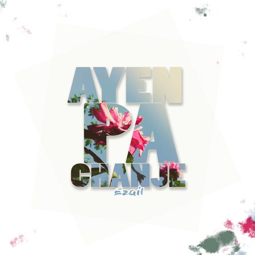 Ayen Pa Chanj Song Download from Ayen pa chanj JioSaavn