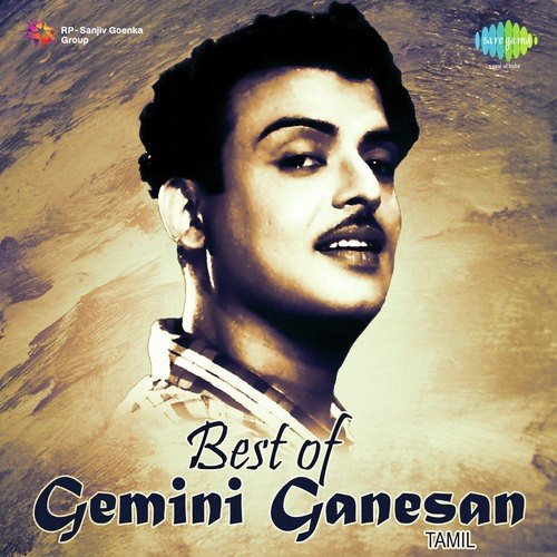 Best Of Gemini Ganesan