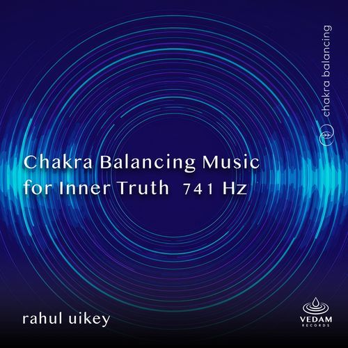 Chakra Balancing Music for Inner Truth 741 Hz
