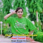 Chori Teri Unlimited Jawani