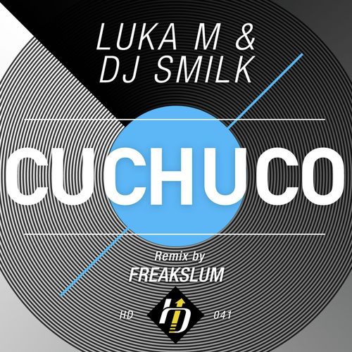 Cuchuco (Freakslum Remix) cover art