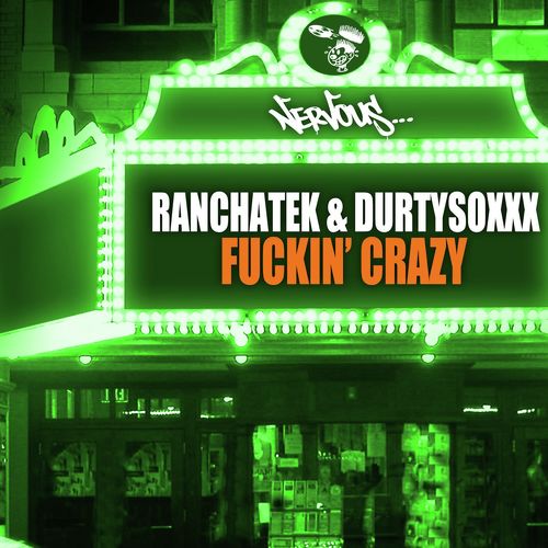 Fuckin' Crazy (Original Mix)