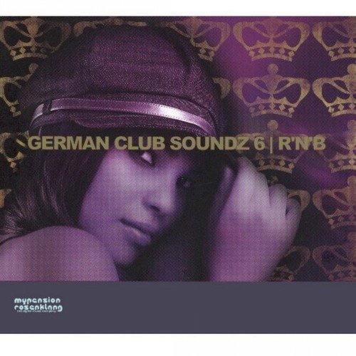 German Club Soundz 6, R'n'b