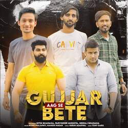 Gujjar Aag Se Bete (feat. Neeraj Bhadana, Parvinder Mukhiya, Nitin Bhadana)-OQtfci12AgM