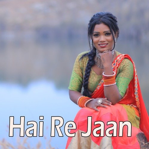 Hai Re Jaan