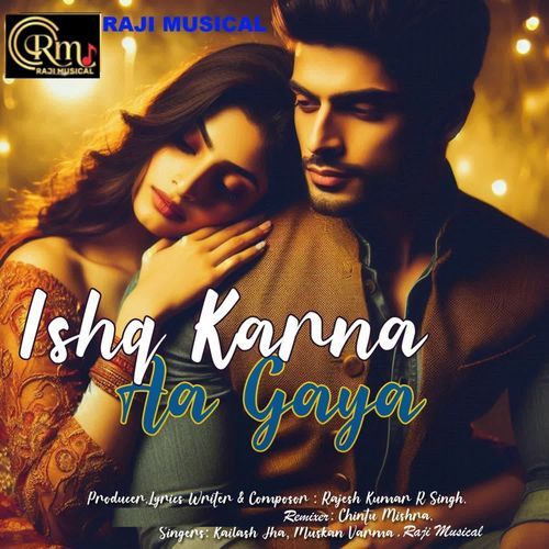 ISHQ KARNA AA GAYA RE