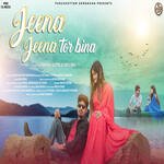 Jeena Jeena Tor Bina