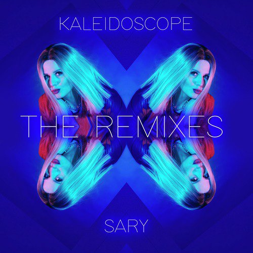 Kaleidoscope (Remixes)