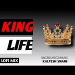King Life (Lofi)