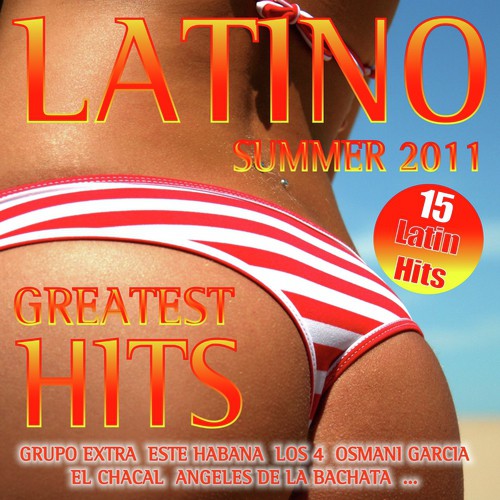 Latino Summer 2011 Greatest Hits (Bachata, Reggaeton, Merengue, Kuduro)