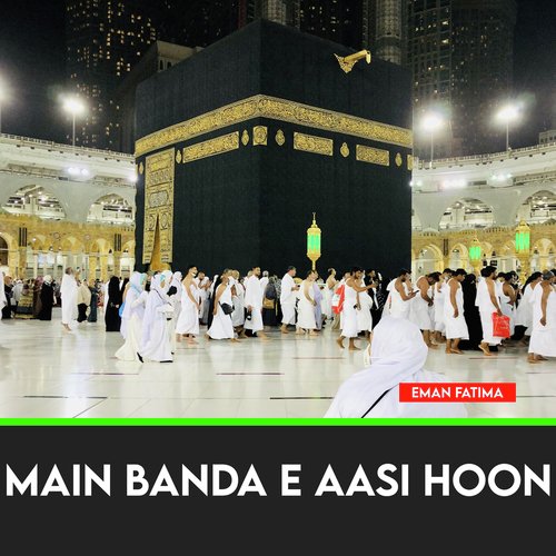 Main Banda e Aasi Hoon