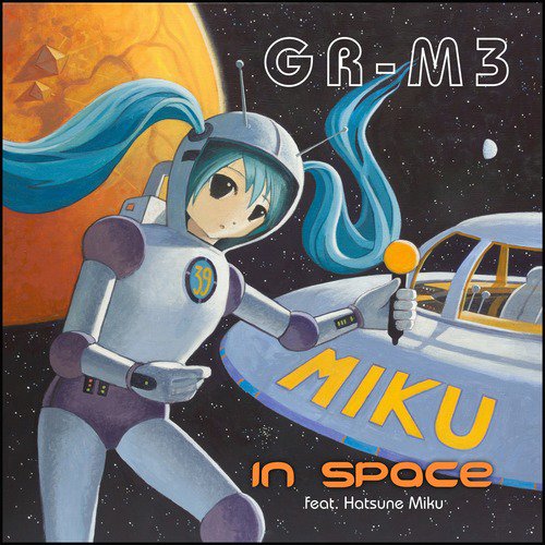 Miku in Space (feat. Hatsune Miku)_poster_image