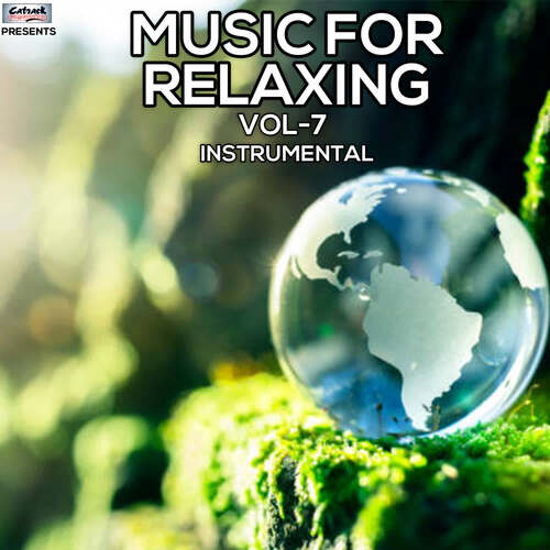 Music For Relaxing Vol 7