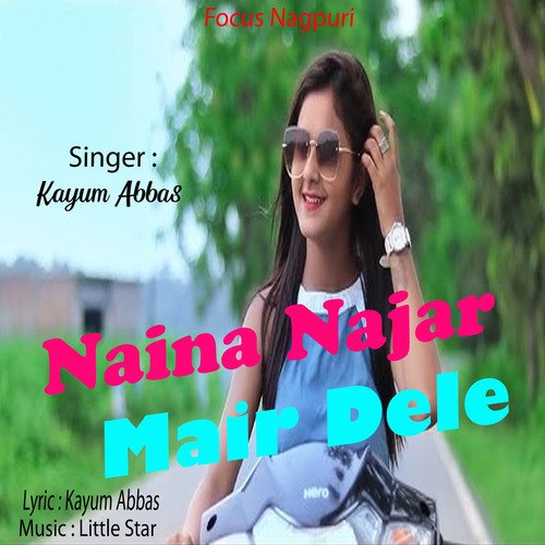 Naina Najar Mair Dele