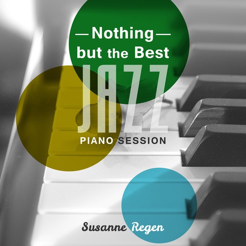 Nothing but the Best (Jazz Piano Session)
