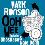 Ooh Wee (feat. Ghostface Killah, Nate Dogg, Trife &amp; Saigon)[Radio Edit]