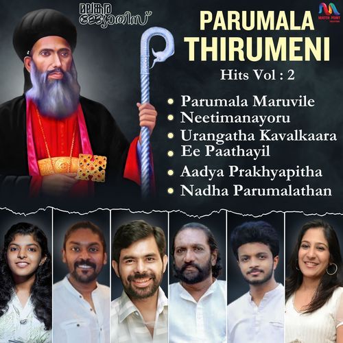 Parumala Thirumeni Hit Songs, Vol. 2