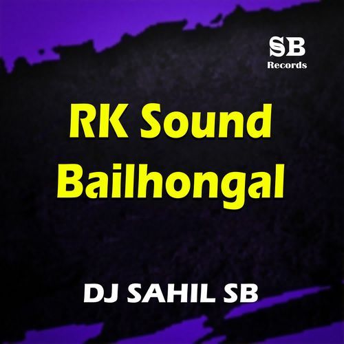 RK Sound Bailhongal