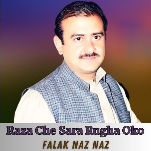 Raza Che Sara Rugha Oko