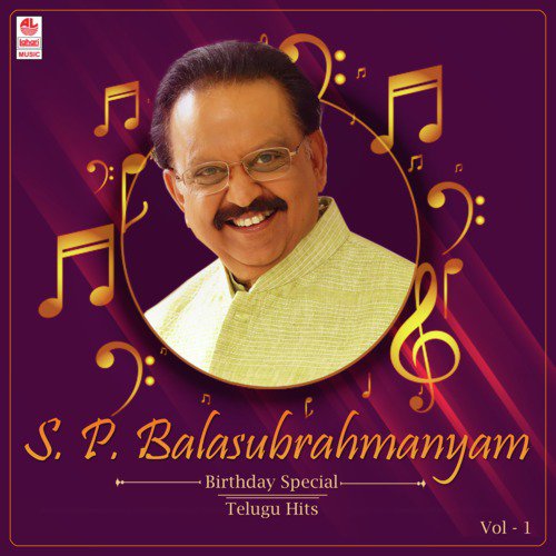 S.P. Balasubrahmanyam Birthday Special Telugu Hits Vol-1