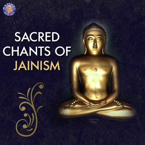 Sacred Chants of Jainism