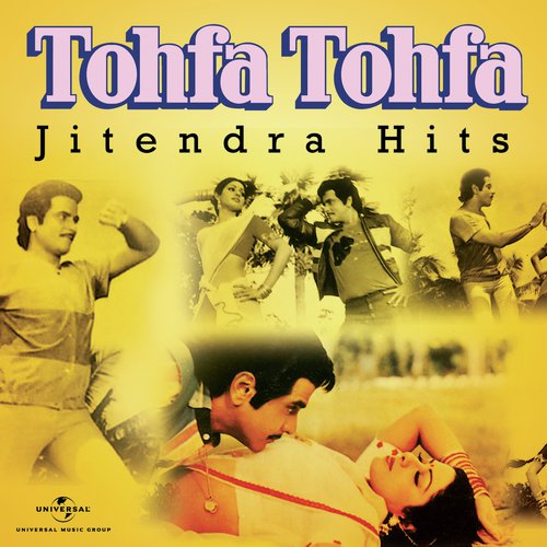 Tohfa Tohfa – Jitendra Hits