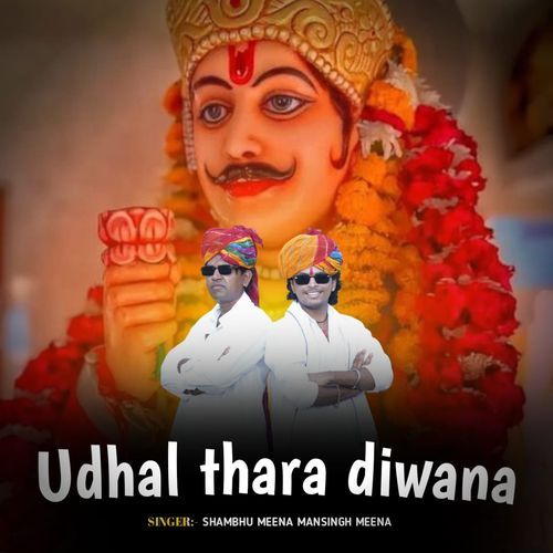 UDHAL THARA DIWANA