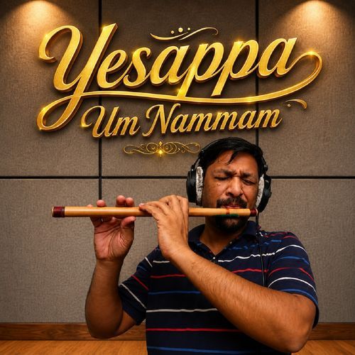 Yesappa Um Nammam