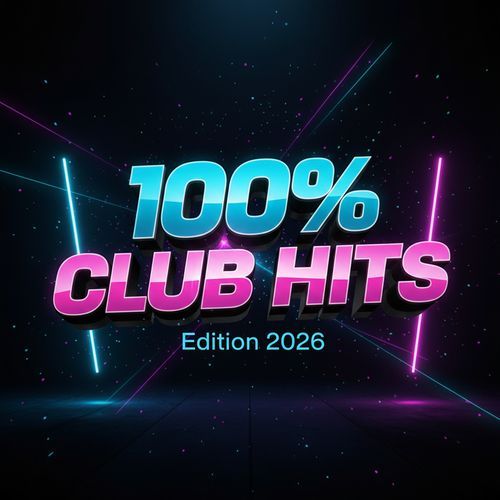 100% Club Hits - Edition 2026
