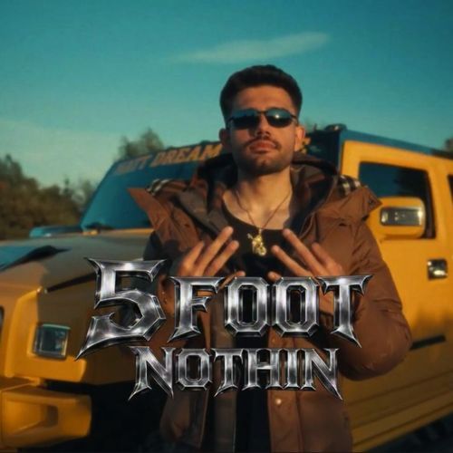 5 Foot Nothin