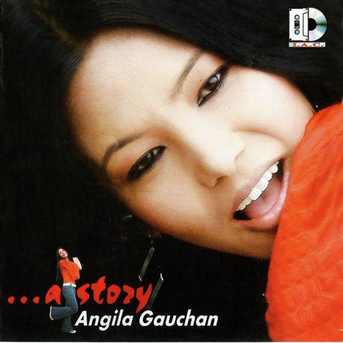 A Story - Angila Gauchan