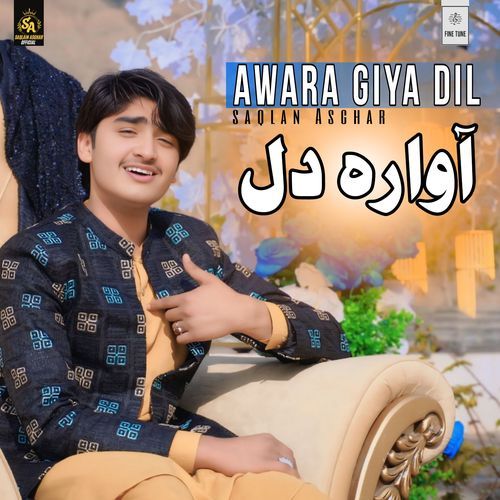 Awara Giya Dil